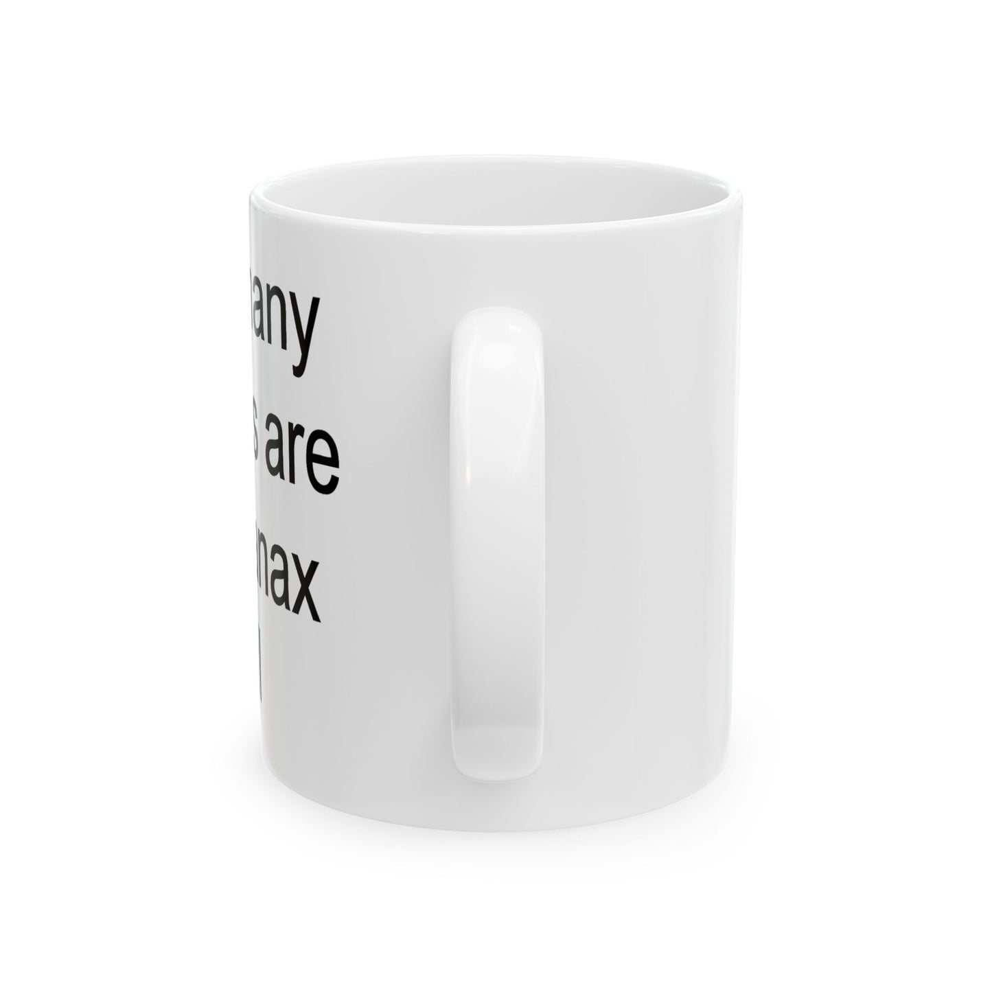 Ceramic Mug (11oz, 15oz) — "Counting calories"