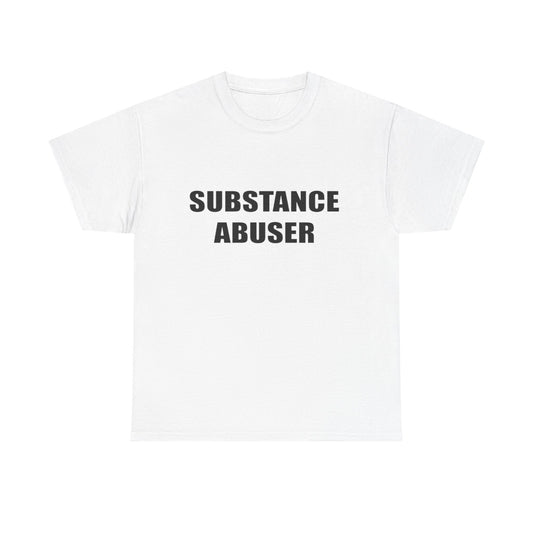 Substance Abuser | Couple T Shirt