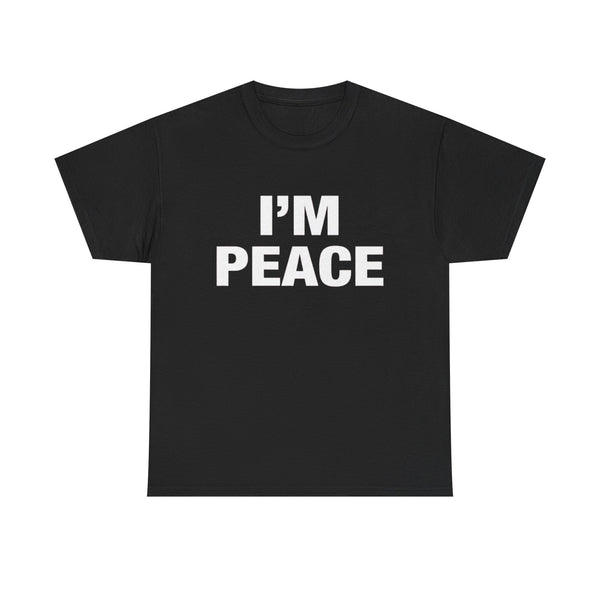 I'M PEACE | Couple T-Shirt