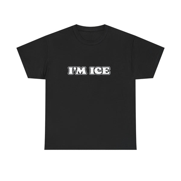 I'm Ice | Couple T-Shirt