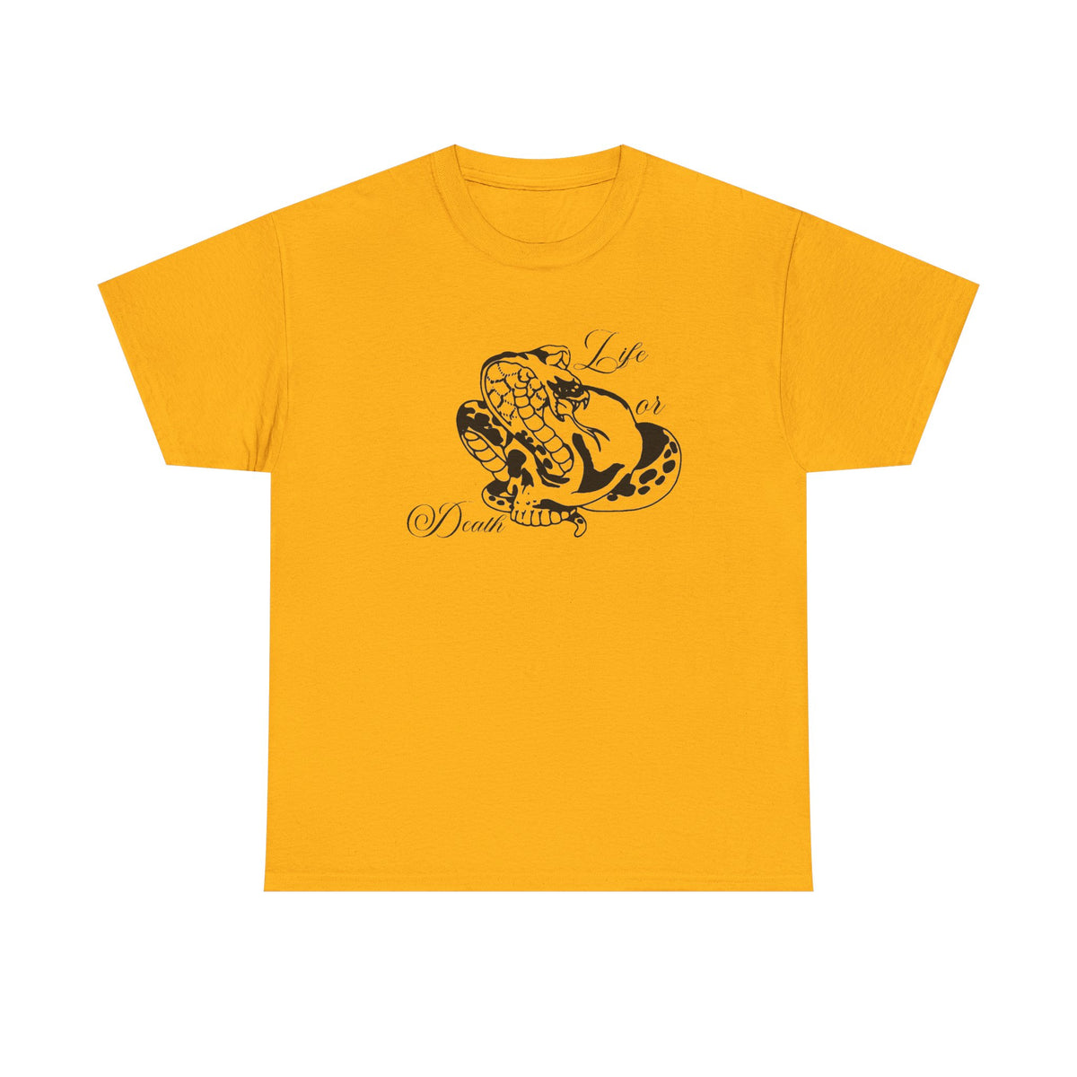 Life or Death — T-shirt