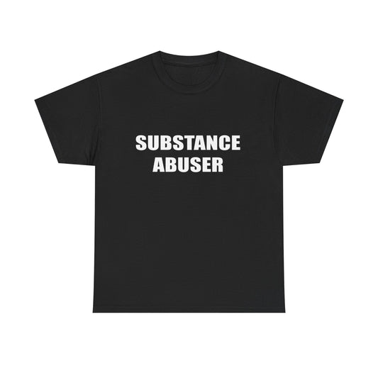 Substance Abuser | Couple T Shirt